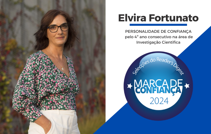 Elvira Fortunato eleita Personalidade de Confiança pelo 4º ano consecutivo na área de Investigação Científica