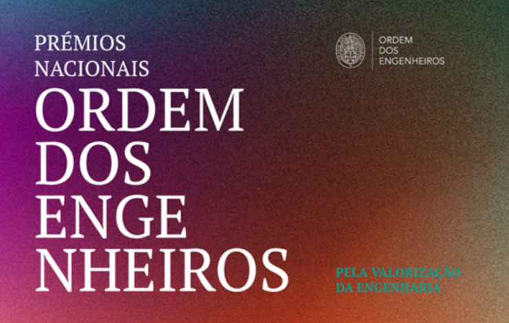 Prémios Nacionais Ordem dos Engenheiros | Candidaturas até 31 de Maio