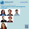 UNINOVA INFRACHIP School | Smart Surfaces: Devices & Integration Challenges